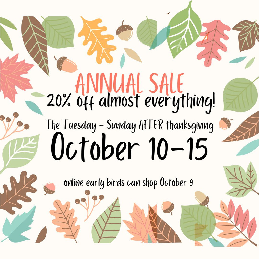 Our October Annual Sale runs October 9 - October 15